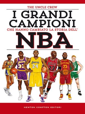 cover image of I grandi campioni che hanno cambiato la storia dell'NBA